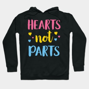 Hearts Not Parts Hoodie